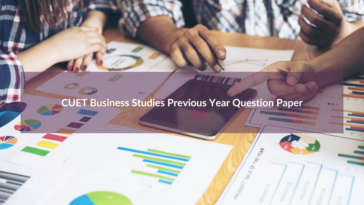CUET Business Studies Previous Year Question Paper