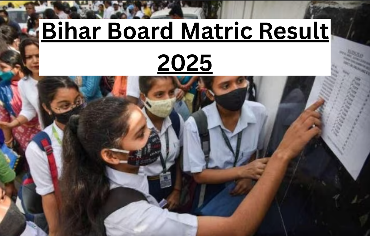 Bihar Board Matric Result 2025