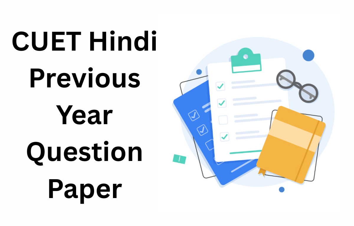 CUET Hindi Previous Year Question Paper