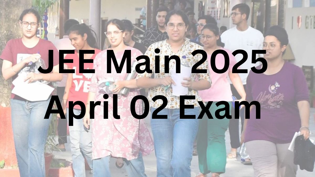 JEE Main 2025 April 02