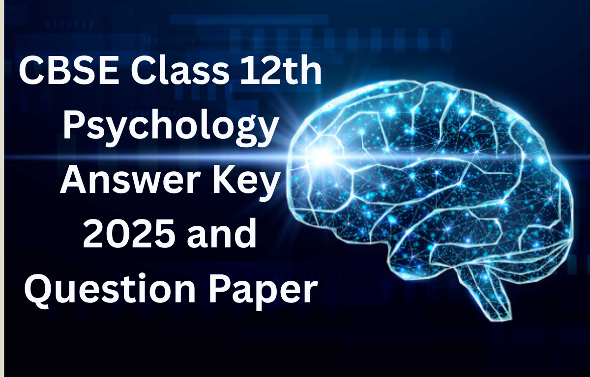 CBSE Class 12th Psychology Answer Key 2025