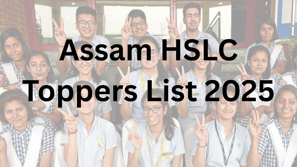 Assam HSLC Toppers List 2025