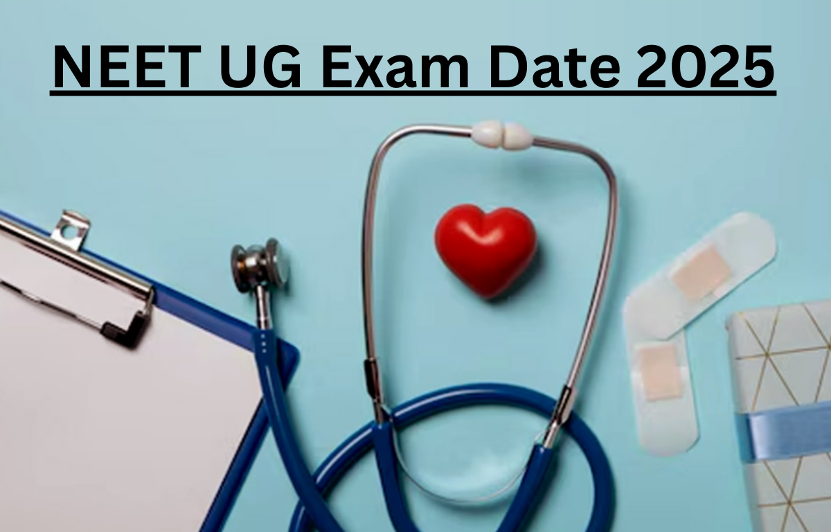 NEET UG Exam Date 2025