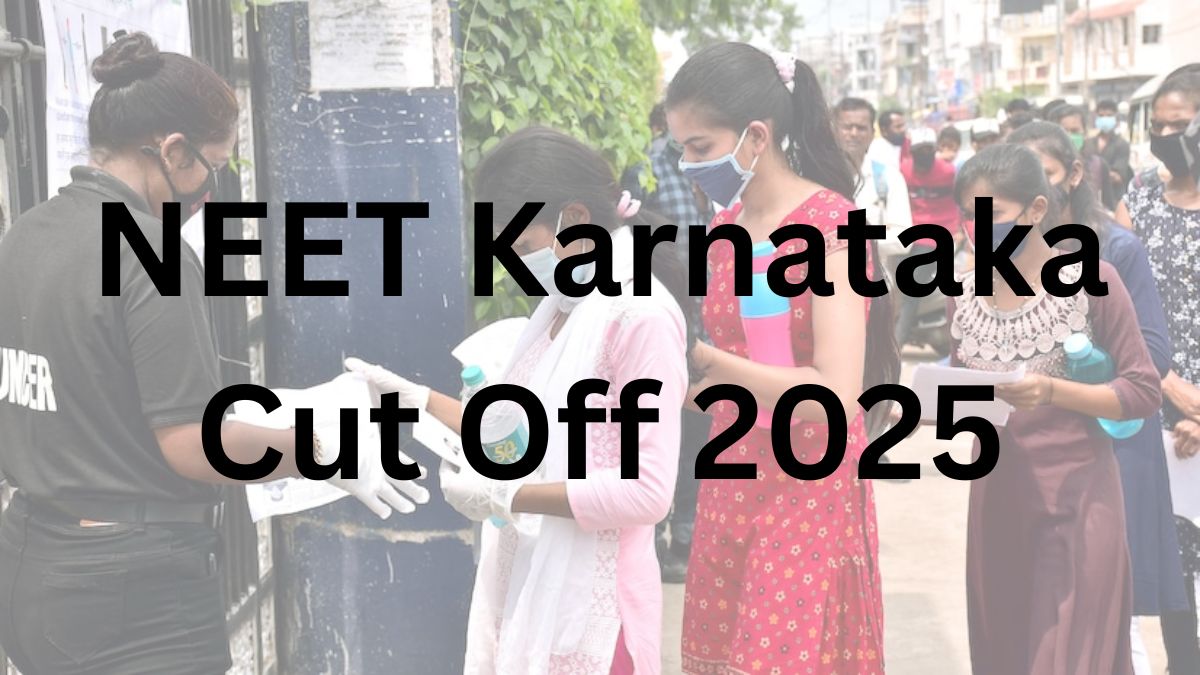 NEET Karnataka Cut Off 2025
