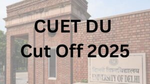 CUET DU Cut Off 2025