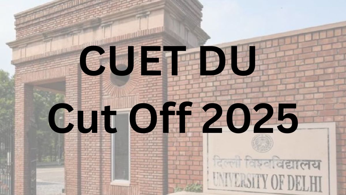 CUET DU Cut Off 2025