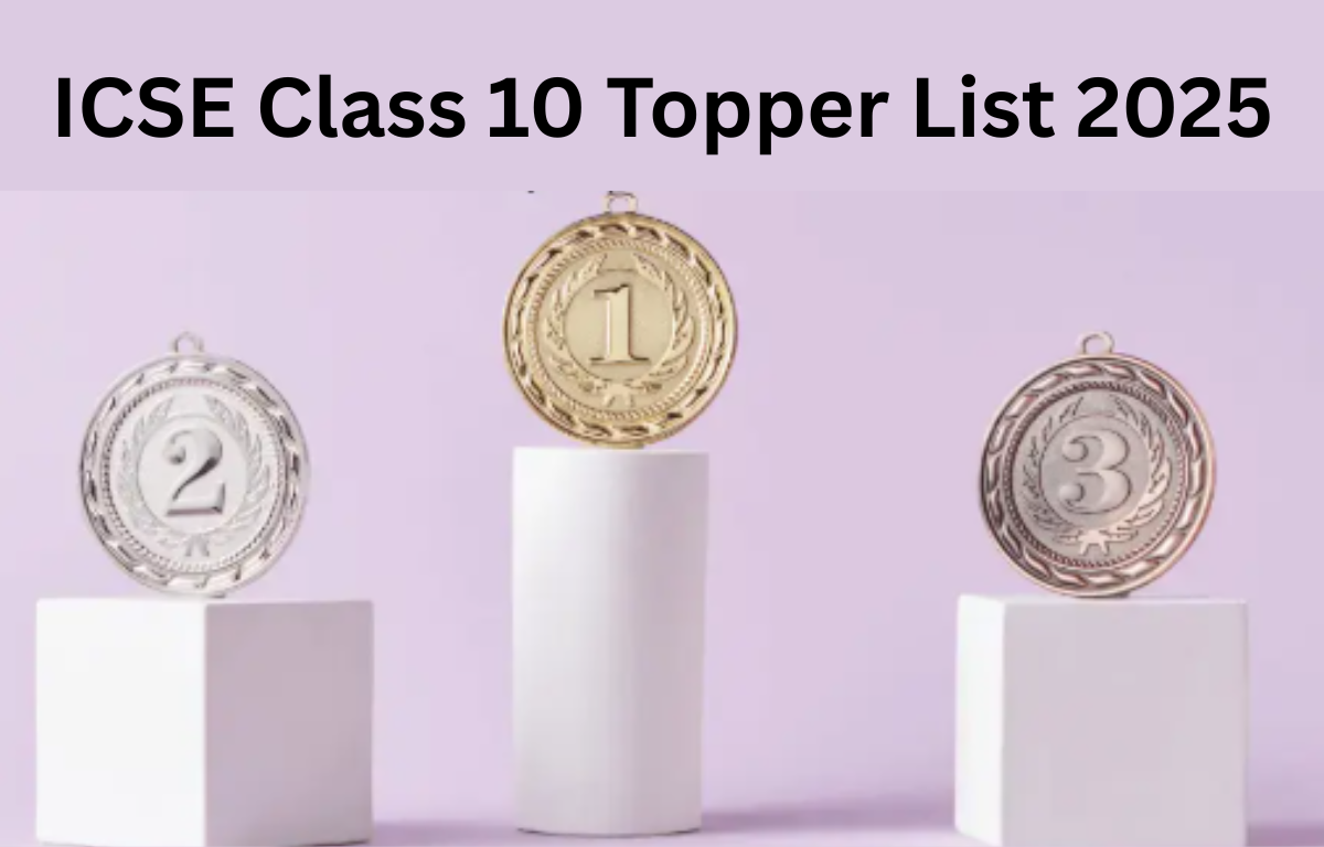 ICSE Class 10 Topper List 2025