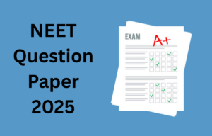 NEET Question Paper 2025