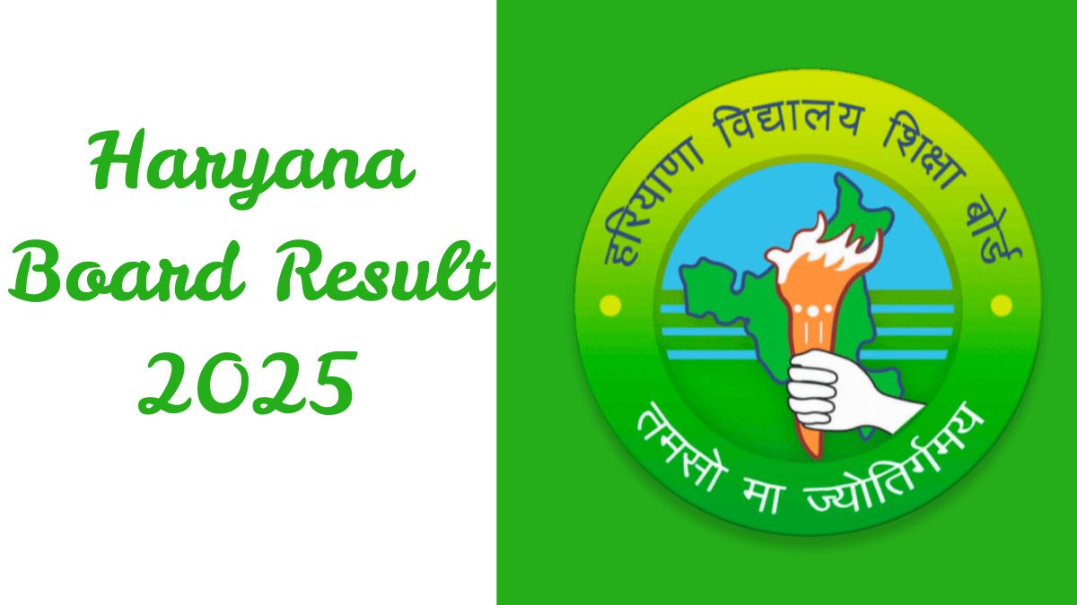 Haryana Board Result 2025