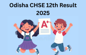 Odisha CHSE 12th Result 2025
