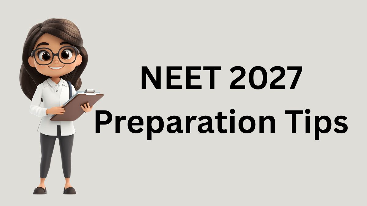 NEET 2027 Preparation Tips