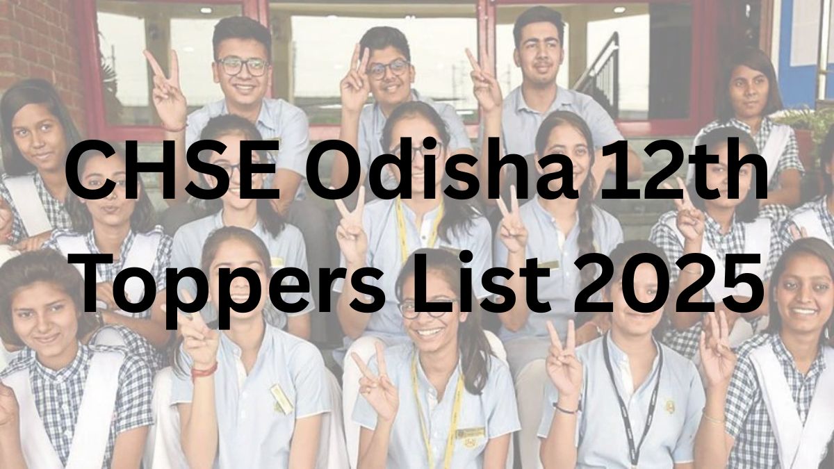 CHSE Odisha 12th Toppers List 2025