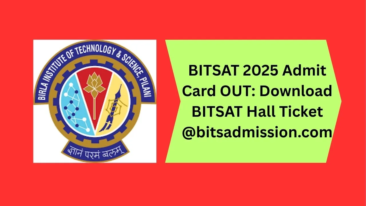 BITSAT Admit Card
