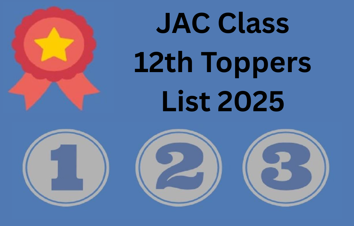 JAC Class 12th Toppers List 2025