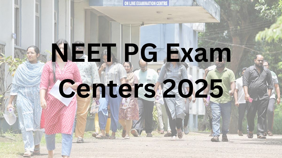 NEET PG Exam Centers 2025