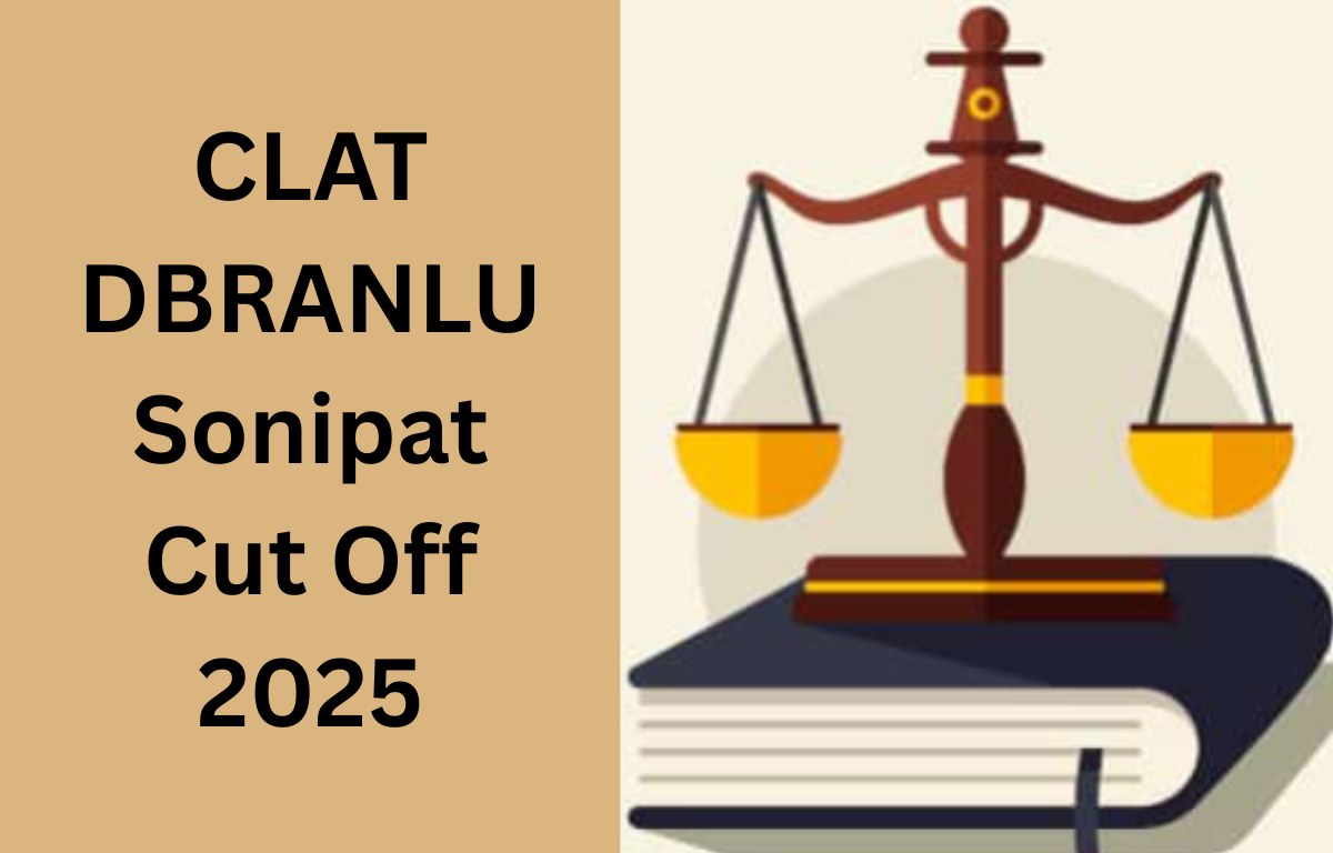 CLAT DBRANLU Sonipat Cut Off 2025
