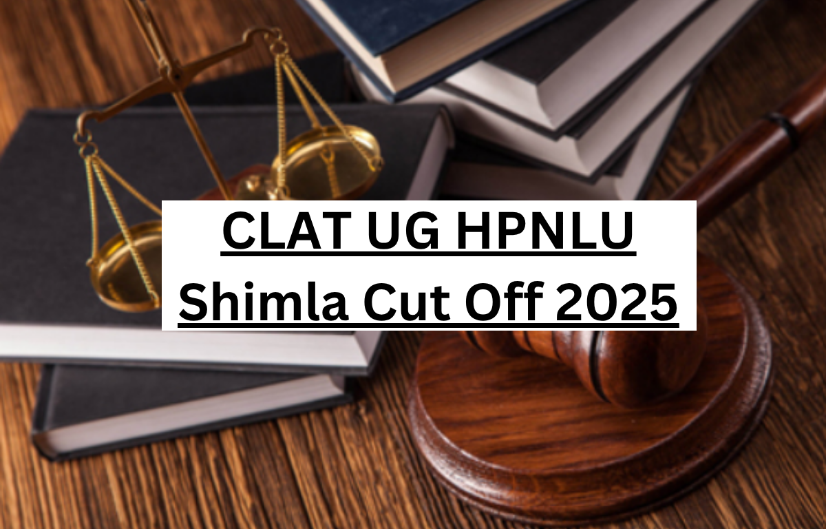CLAT HPNLU Shimla Cut Off 2025