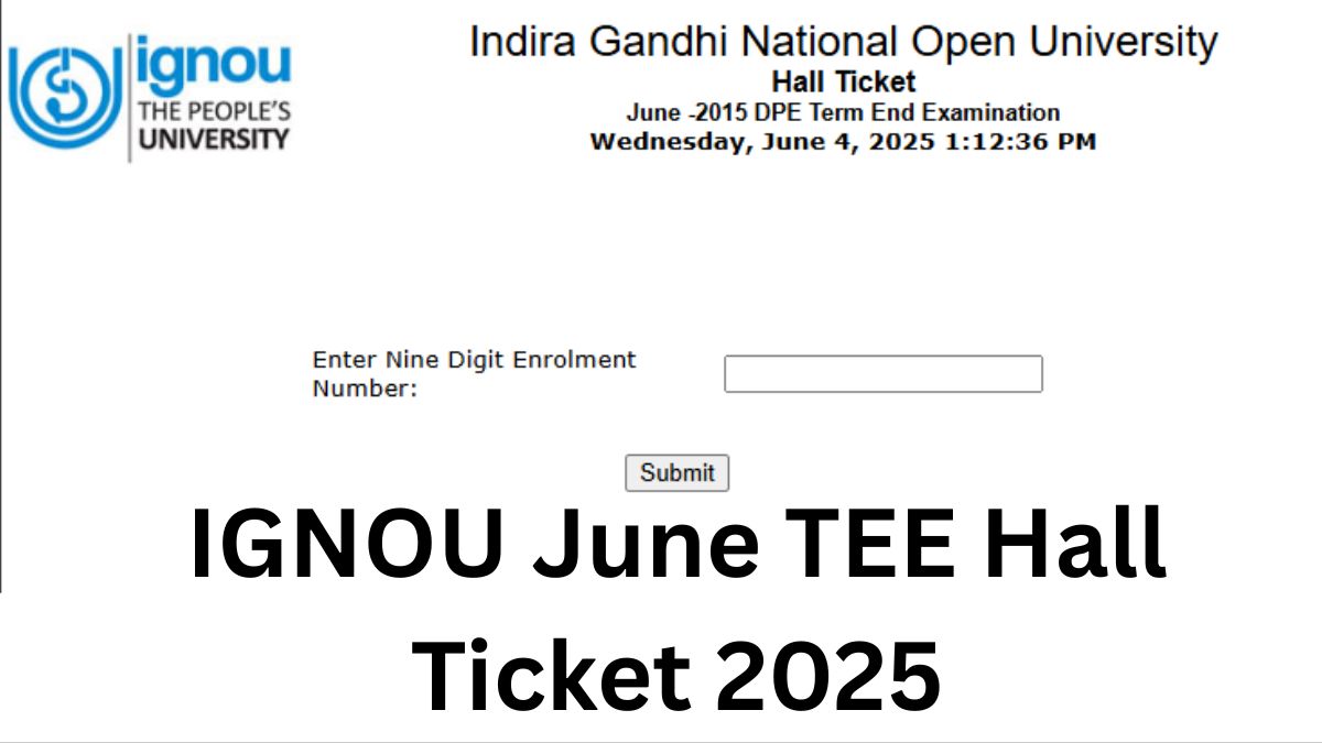 IGNOU June TEE Hall Ticket 2025