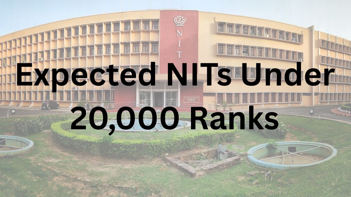 Expected NITs Under 20,000 Ranks