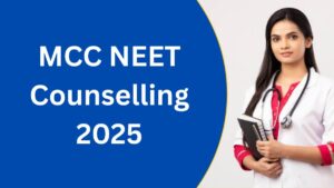 MCC NEET Counselling 2025