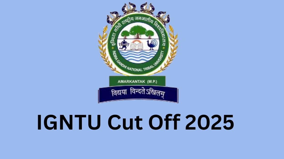 IGNTU Cut Off 2025