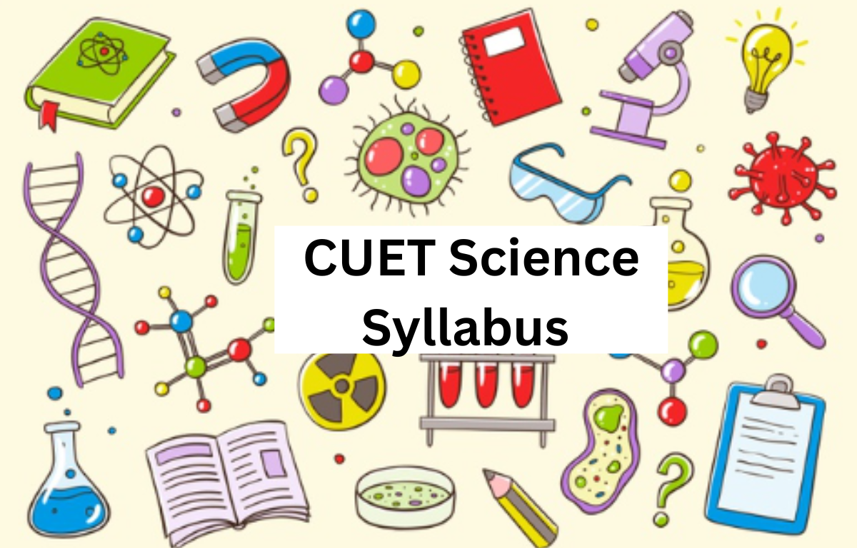 CUET Science Syllabus