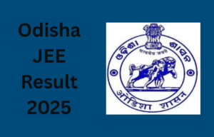 Odisha JEE Result 2025