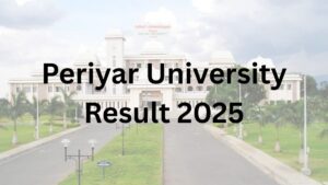 Periyar University Result 2025