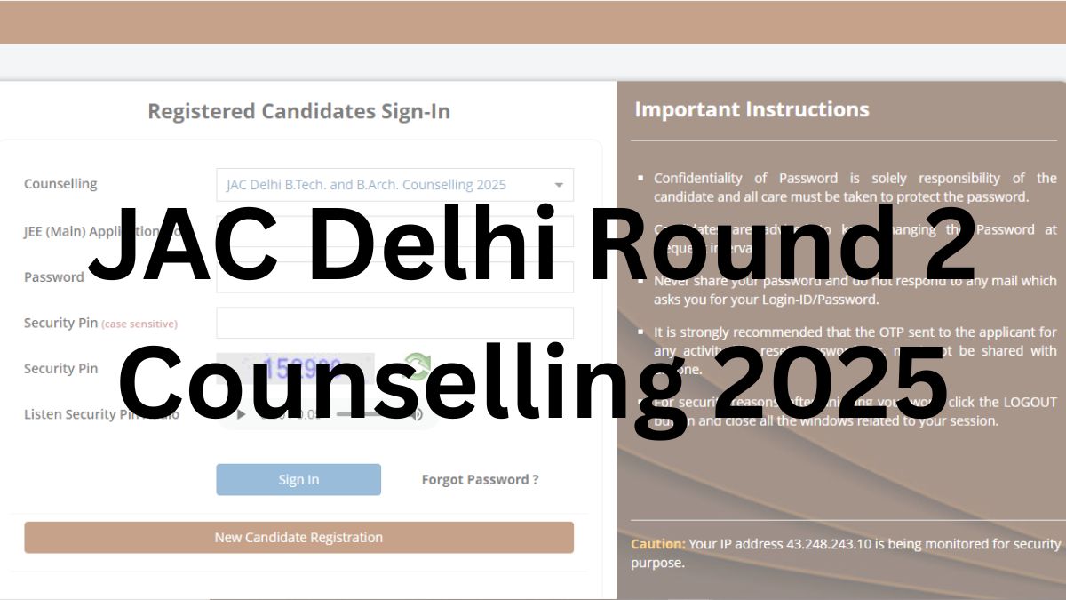 JAC Delhi Round 2 Counselling 2025