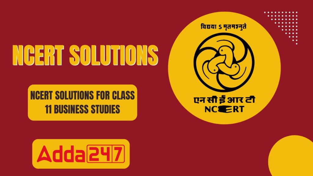 NCERT Solutions for Class 11 Business Studies