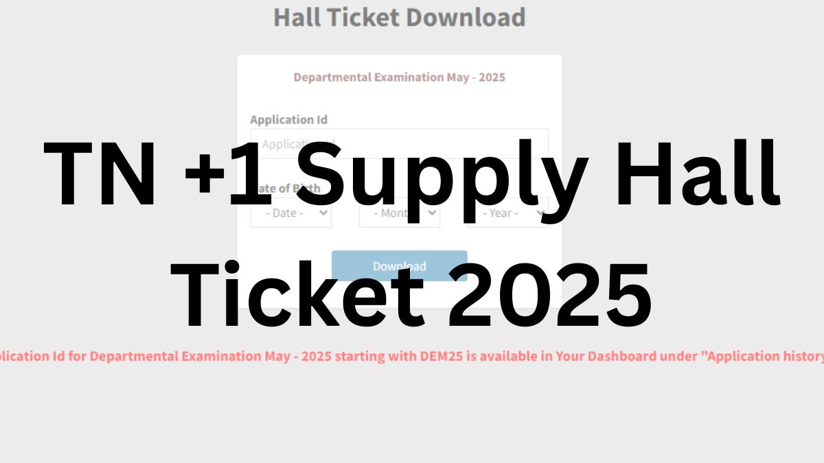 TN +1 Supply Hall Ticket 2025