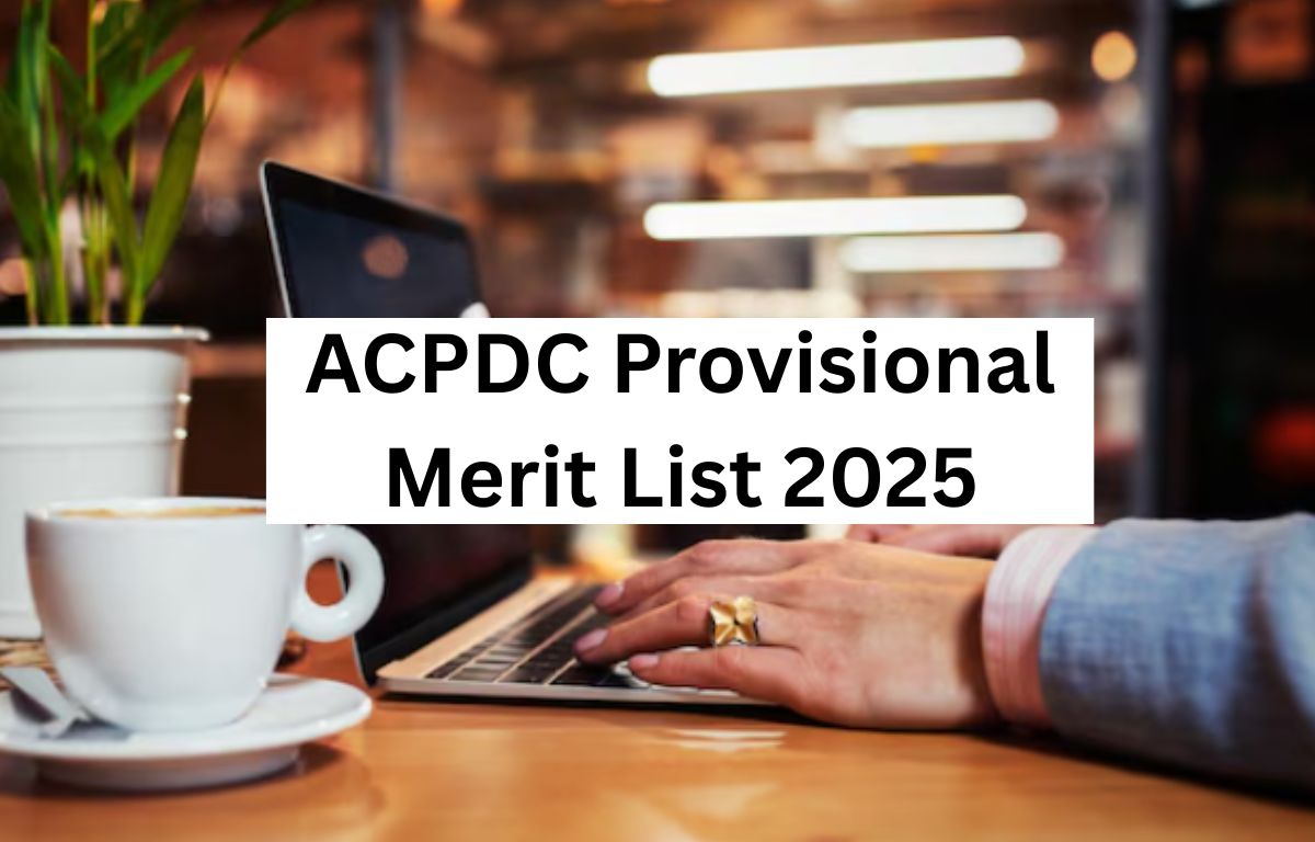 ACPDC Provisional Merit List 2025