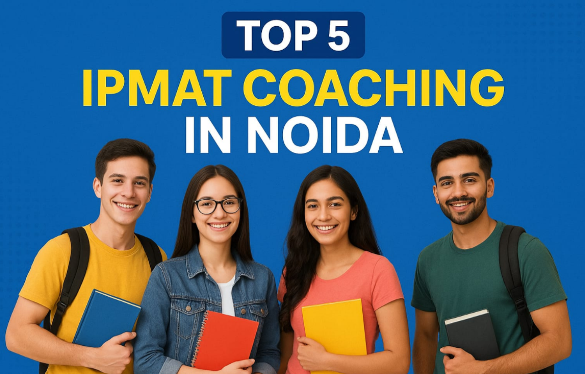 Top 5 IPMAT Coaching in Noida