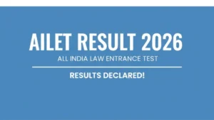 AILET Result 2026, Date and Direct link to Download Scorecard