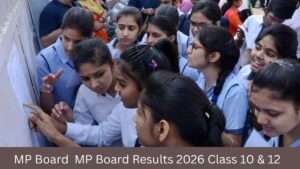 MP Board MP Board Results 2026 Class 10, 12