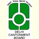 Delhi Cantonment Board Recruitment