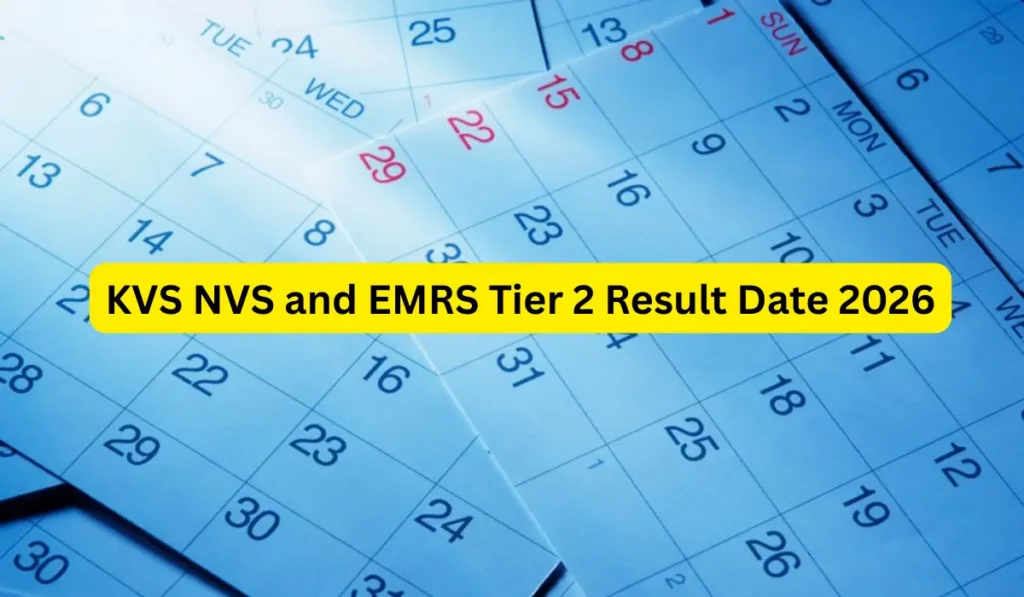 KVS NVS and EMRS Tier 2 Result Date 2026