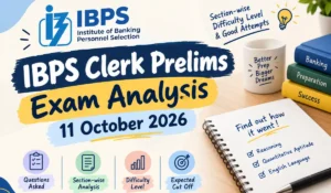 ibps clerk 11 october exam analysis